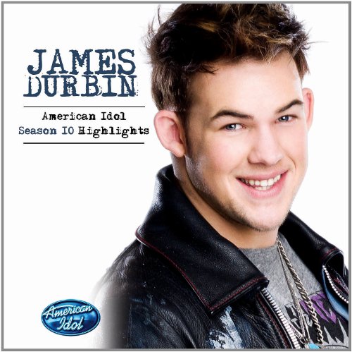 James Durbin/American Idol Season 10 Highli@Import-Can